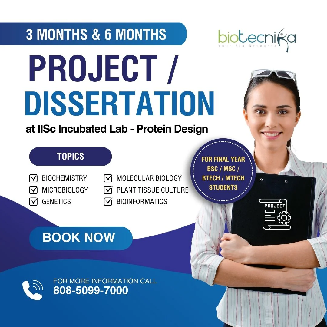 3 Months & 6 Months Dissertation / Project Work For Biotech & Life Science Students