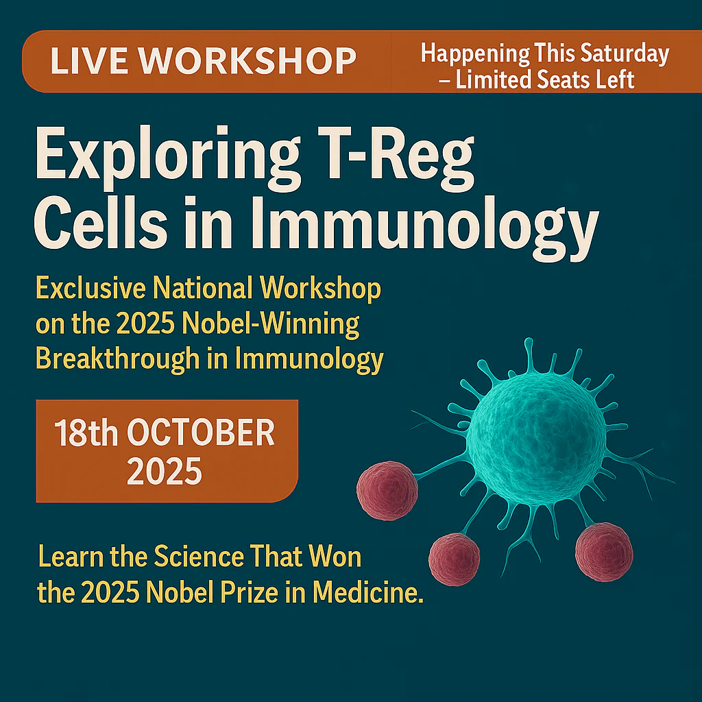Exploring T-Reg Cells in Immunology - Exclusive National Workshop on the 2025 Nobel-Winning Breakthrough in Immunology - Image 2