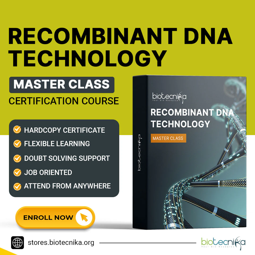 Recombinant DNA Technology Certification Course